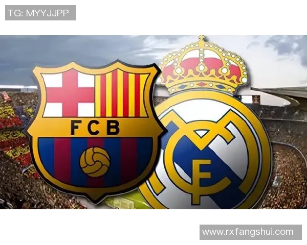 4月24日西甲焦点战巴萨主场迎战皇马争夺冠军荣耀