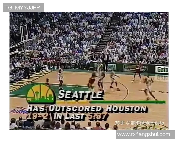 火箭队与超音速的激烈对决回顾及精彩瞬间分析